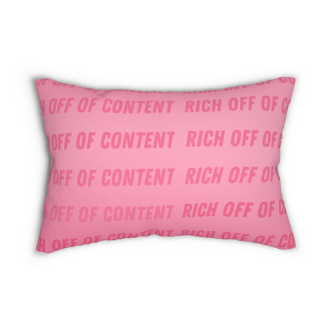 Rich off of Content Lumbar Pillow