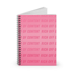 Rich off of Content Spiral Notebook - Ruled Line