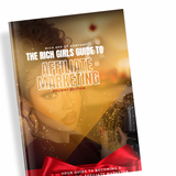 Load image into Gallery viewer, The Rich Girls Guide to Affiliate Marketing: Holiday Edition Course &amp; Guide Combo